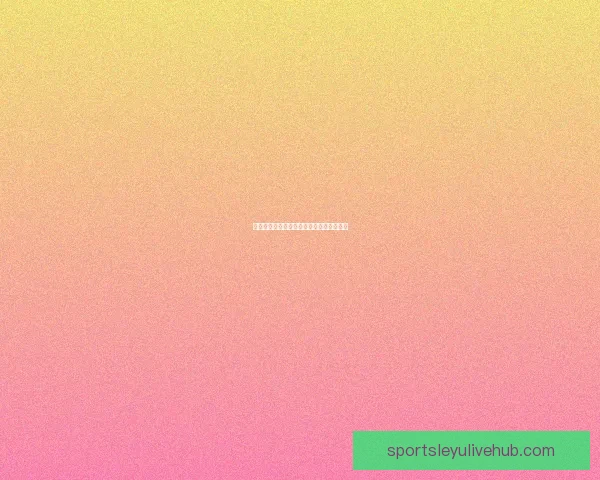 世界杯精彩赛事全解析与精准竞猜预测指南